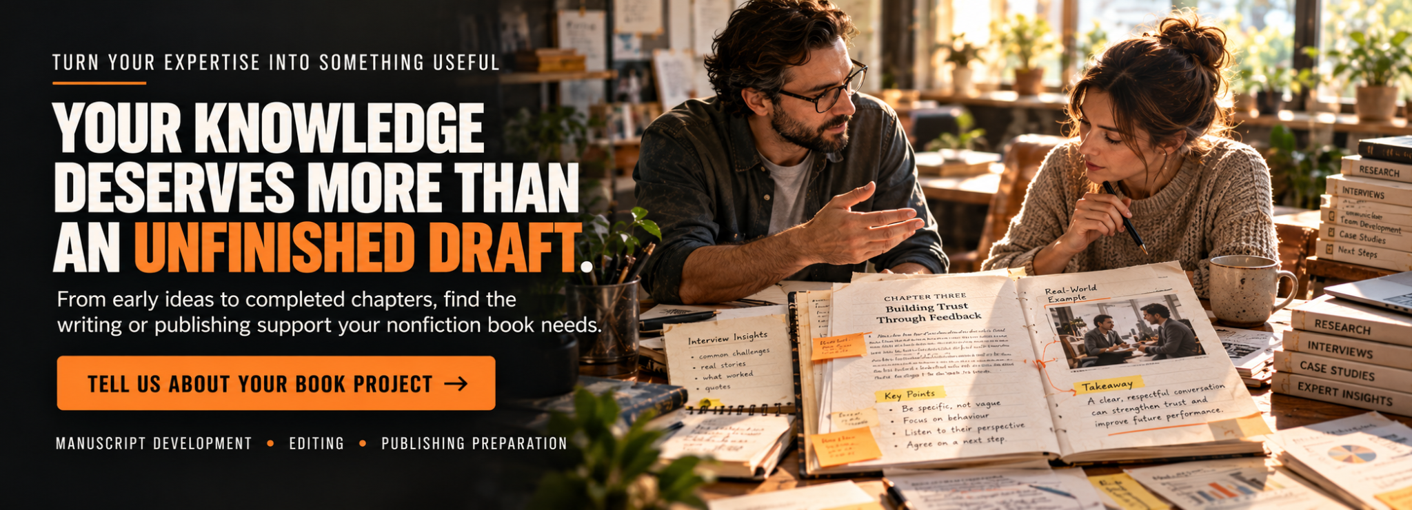 Your knowledge deserves more than an unfinished draft: manuscript development, editing and publishing preparation for your nonfiction book