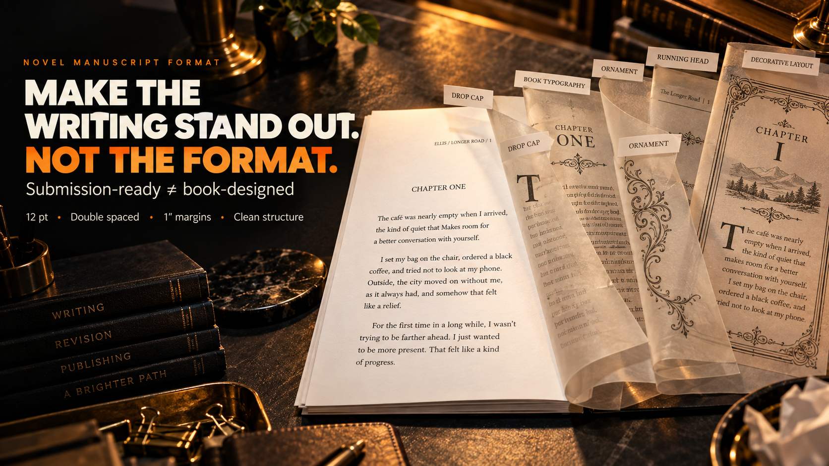 Novel Manuscript Format: A Submission-Ready Checklist for First-Time Authors